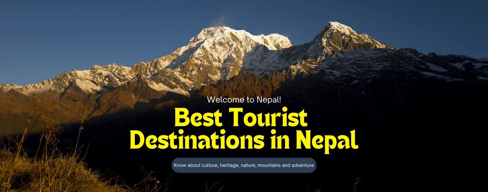 Best Tourist Destinations in Nepal: The Old, New, and Remote